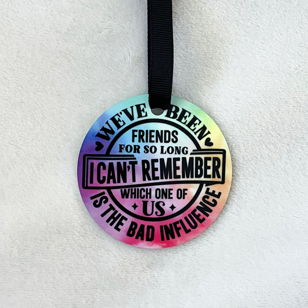 Which One Of Us Is The Bad Influence Ornament