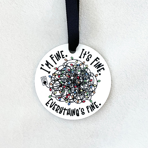 I'm Fine. It's Fine. Everything's Fine. Ornament