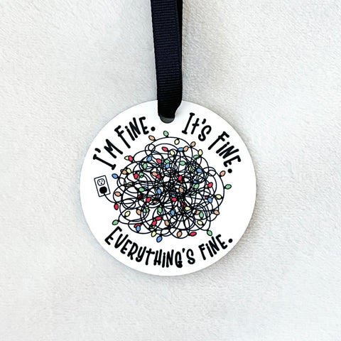 I'm Fine. It's Fine. Everything's Fine. Ornament