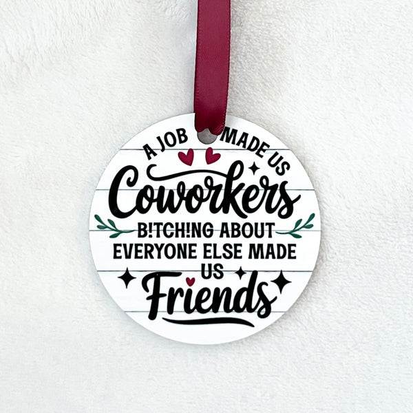 Coworkers As Friends Ornament