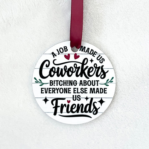 Coworkers As Friends Ornament